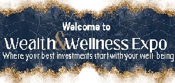Wealth & Wellness Expo