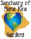 Sanctuary of Mana Kea Gardens